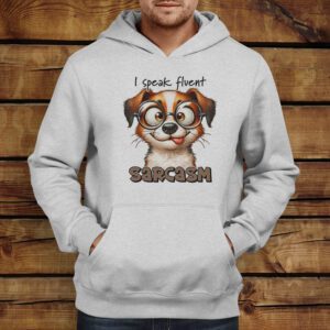 Unisex Φούτερ | I speak fluent sarcasm