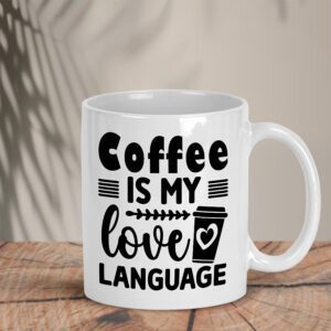 Λευκή Κούπα | Coffee is my love language