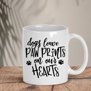 Λευκή Κούπα | Dogs leave paw prints on our hearts
