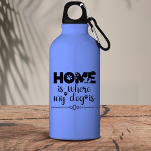 Μεταλλικό μπουκάλι αλουμινίου 600 ml | Home is where my dog is
