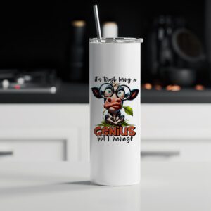 Tumbler θερμός | It's tough being a genius