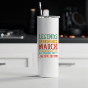 Tumbler θερμός | Legends are born in March