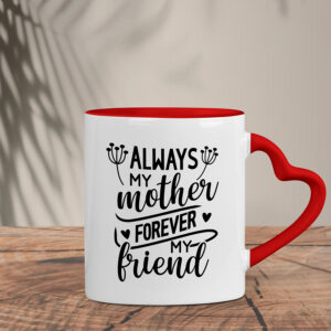 Δίχρωμη Κούπα Καρδιά | Always my Mother Forever my Friend