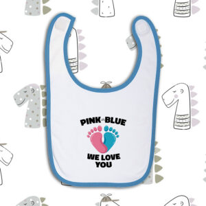 Σαλιάρα | Pink or Blue we love you
