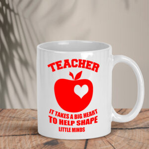 Λευκή κούπα | It takes a big heart to help shape little minds