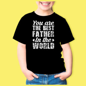 Παιδικό Μπλουζάκι | You are the best father in the world