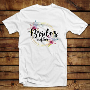 Mπλουζάκι Unisex |  Brides Mother Flower