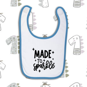 Σαλιάρα | Made to Sparkle