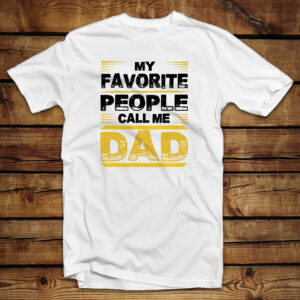 Μπλουζάκι unisex | My favorite people call me Dad
