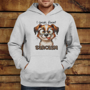 Unisex Φούτερ | I speak fluent sarcasm