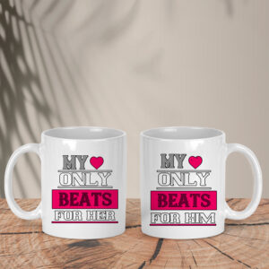 Σετ Λευκές Κούπες | My heart only beats for him -her