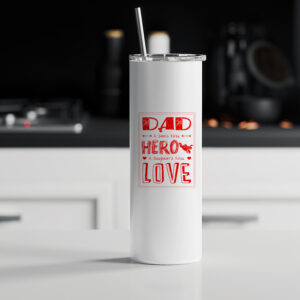 Tumbler θερμός | Dad a son's first hero a daughter's first love