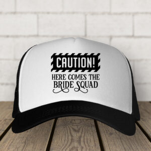 Καπέλο | Caution here comes the Bride Squad