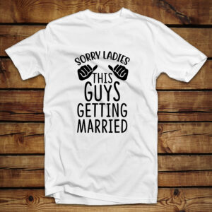 Μπλουζάκι Ανδρικό | Sorry ladies this guy is getting married