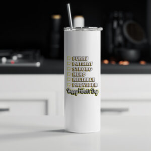 Tumbler θερμός | Father qualities