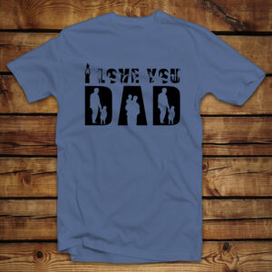 Μπλουζάκι unisex | I Love you Dad