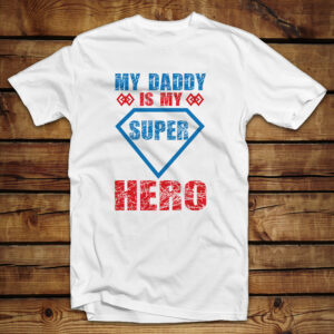 Μπλουζάκι unisex | My Daddy is my Super Hero
