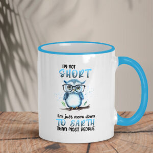Δίχρωμη Κούπα | I'm not short I'm more down to earth