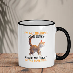 Δίχρωμη Κούπα | I'm multitasking I can listen ignore and forget at the same time