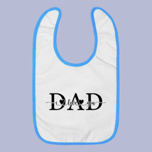 Σαλιάρα | Dad I Love You