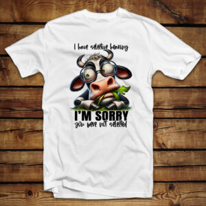 Μπλουζάκι Unisex | I have selective hearing