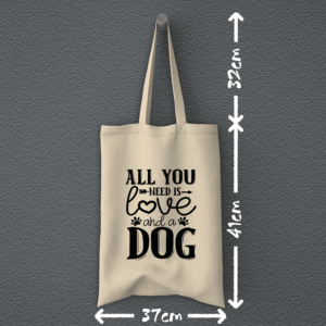 Υφασμάτινη τσάντα | All you need is love and a dog