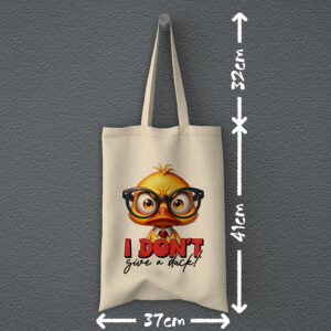 Οικολογική Υφασμάτινη Τσάντα | I don't give a duck
