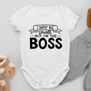 Βρεφικό Φορμάκι | I may be small but I'm the Boss
