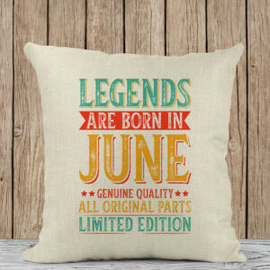 Διακοσμητικό Μαξιλάρι | Legends are born in June
