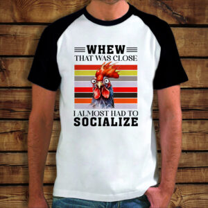 Baseball Μπλουζάκι | That was close. I almost had to socialize