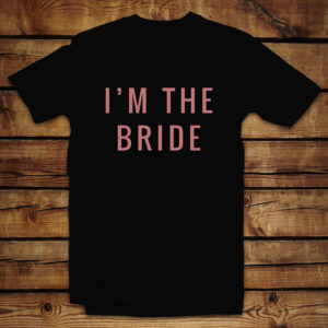 Mπλουζάκι Unisex | I'm the Bride