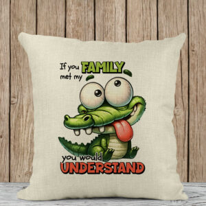 Μαξιλάρι Λινό | If you met my family you would understand