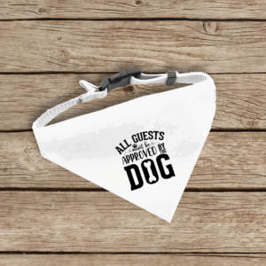 Μπαντάνα για Ζωάκια | All guests must be approved by the dog