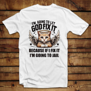 Μπλουζάκι Unisex | I'm going to let God fix it 2