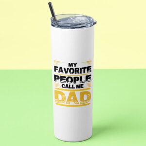 Tumbler θερμός | My favorite people call me Dad
