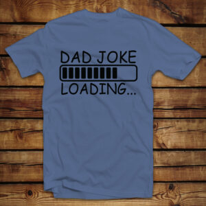 Μπλουζάκι unisex | Dad Joke Loading