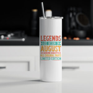 Tumbler θερμός | Legends are born in August