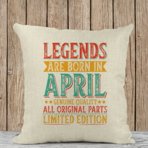 Διακοσμητικό Μαξιλάρι | Legends are born in April