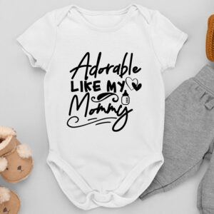 Βρεφικό Φορμάκι | Adorable like my Mommy