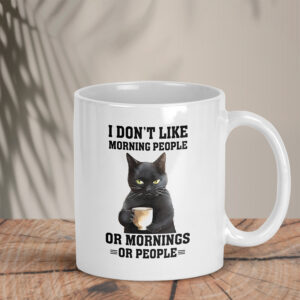 Λευκή Κούπα | I don't like morning people or mornings or people